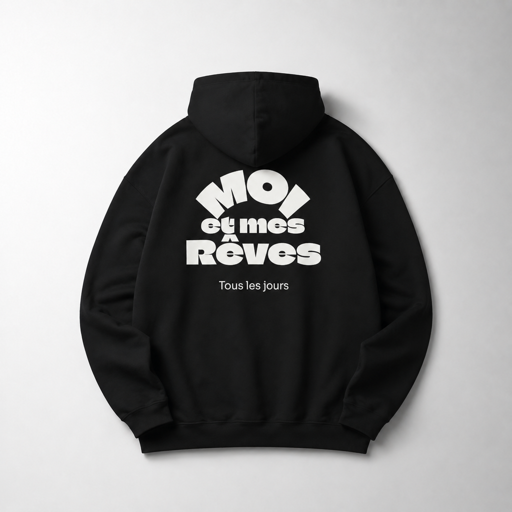 Hoodie Moi et mes rêves