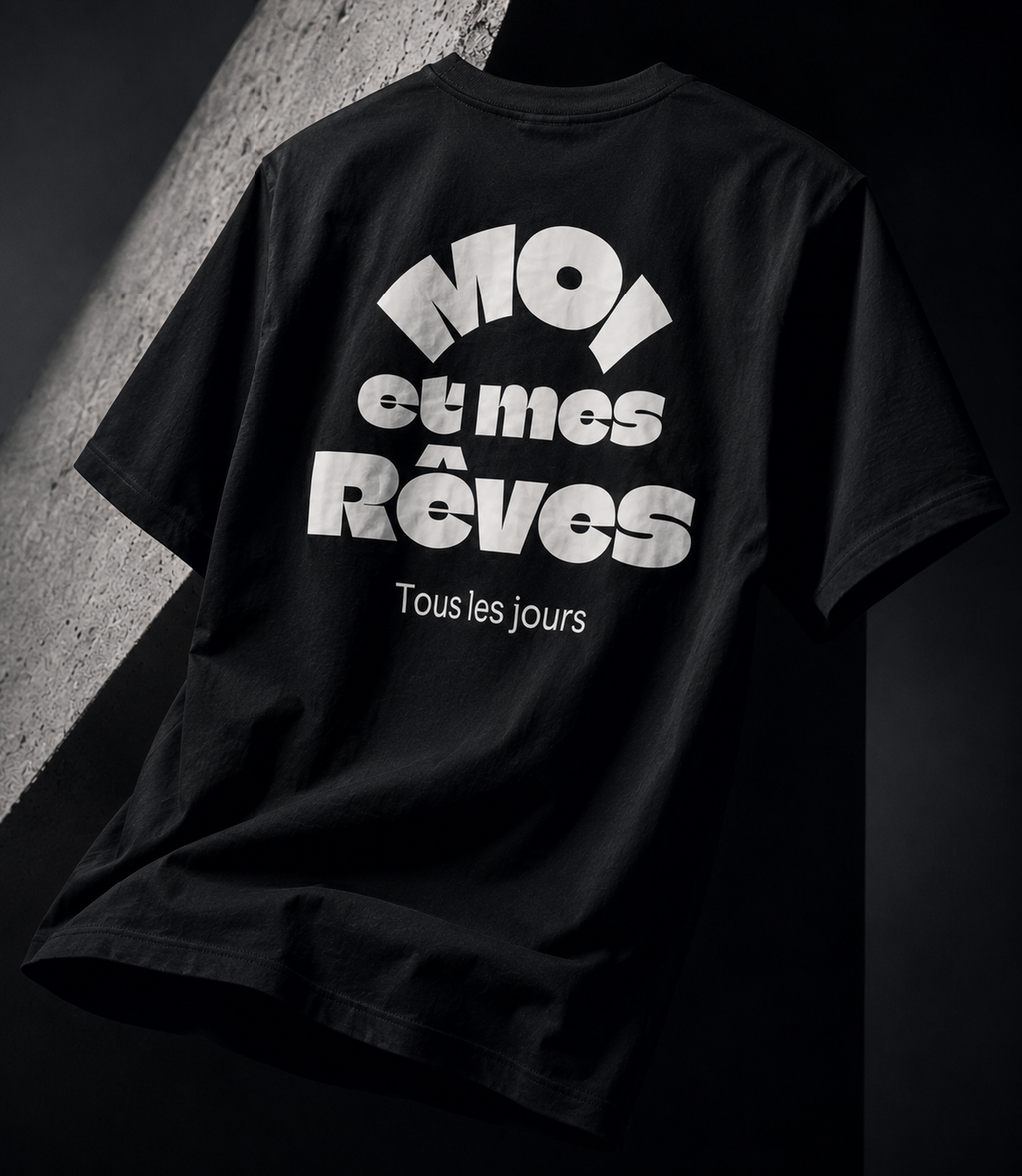 T-Shirt Moi et mes rêves